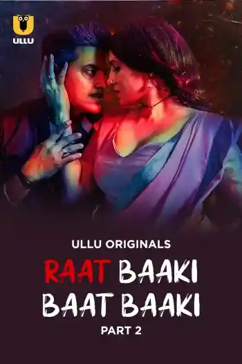 Raat Baaki Baat Baaki (2025)