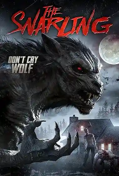 The Snarling (2018)