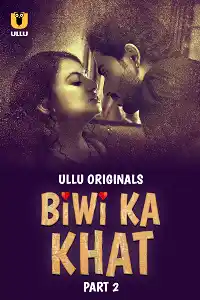 Biwi Ka Khat (2025)